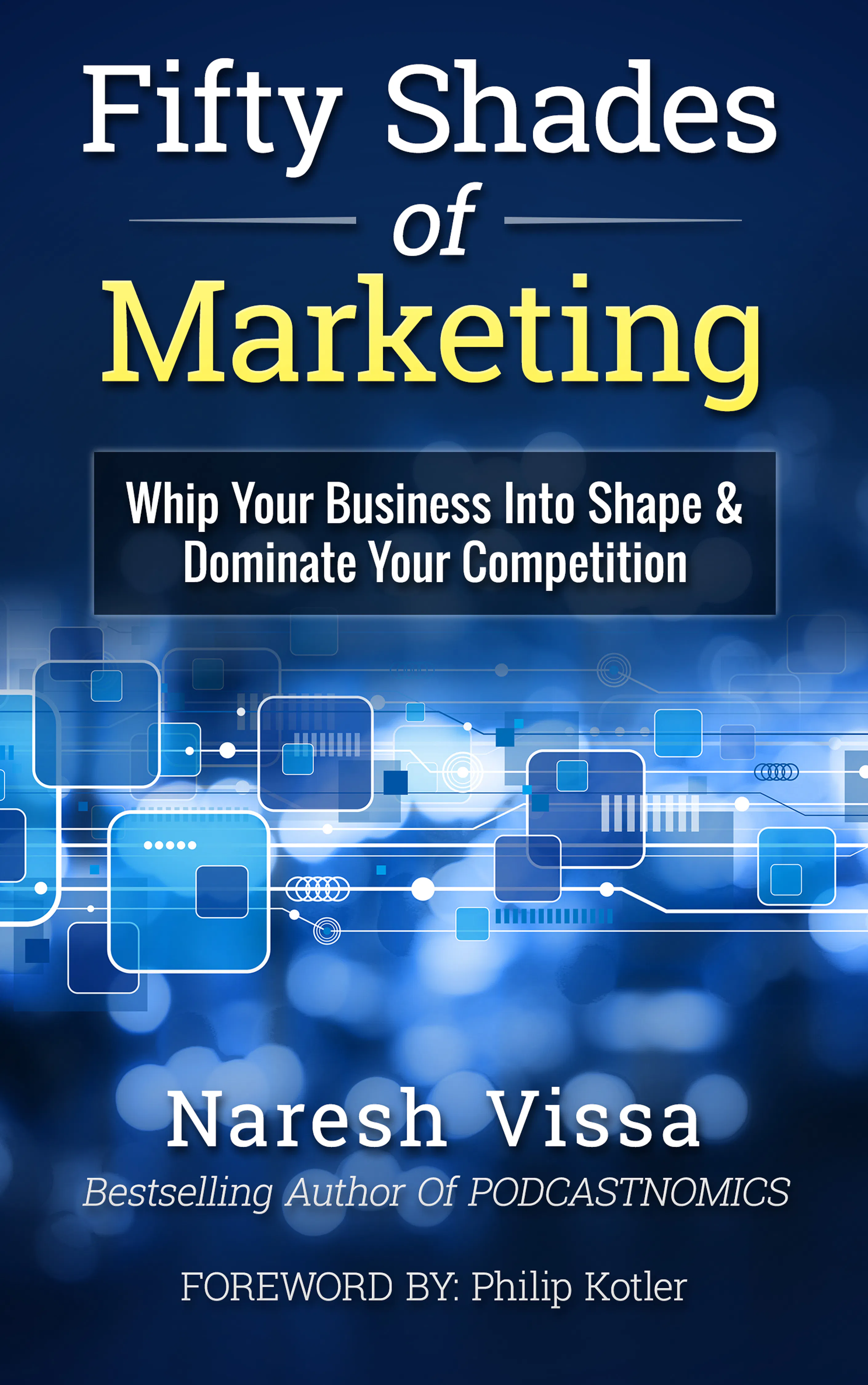 Fifty Shades Of Marketing