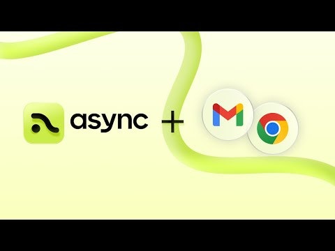 startuptile Async for Gmail and Chrome-Add voice notes to your emails and your work apps