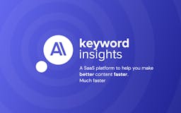 Keyword Insights AI Writer Assistant media 2