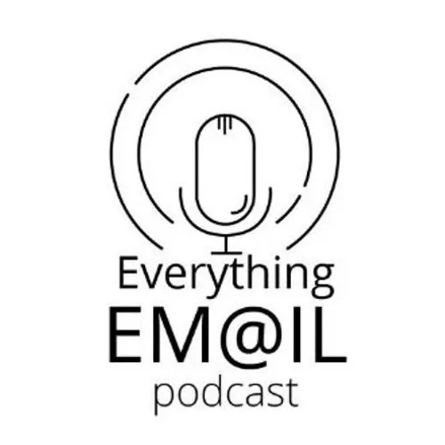 Everything Email Podcast - Subject Lines