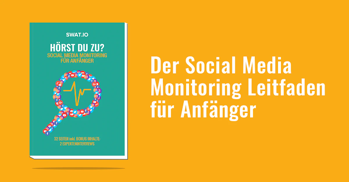 Hörst du zu? - Der Social Media Monitoring Leitfaden für Anfänger