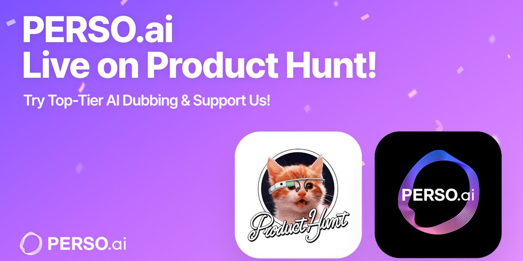 PERSO.ai - AI Dubbing With Lip Sync