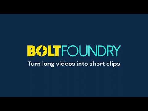 startuptile Bolt Foundry-Turn long videos into short clips