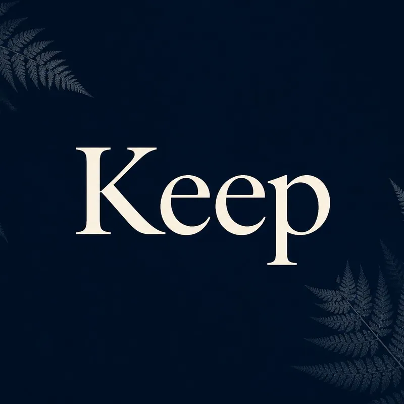 Keep