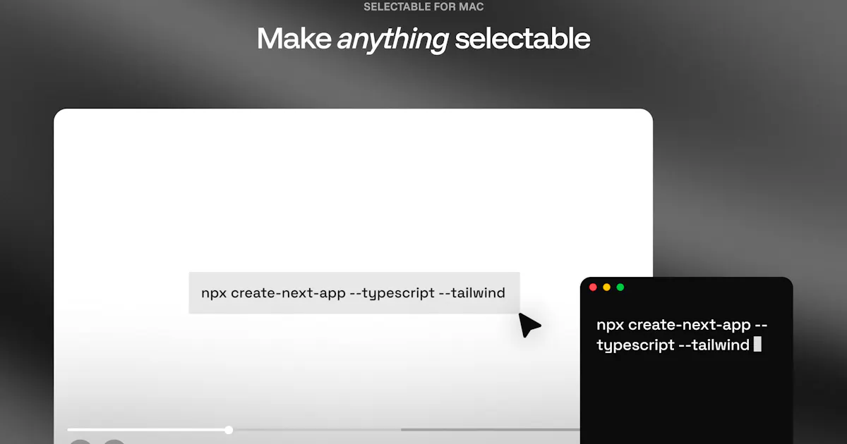 Selectable: OCR & Text Capture
