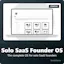 Solo SaaS Founder OS