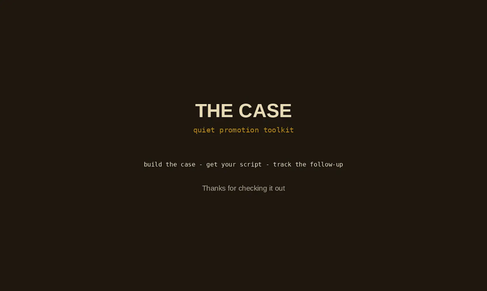 The Case — Quiet Promotion Toolkit screenshot 8
