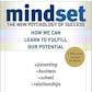 Mindset: The New Psychology of Success