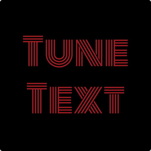 Tune Text