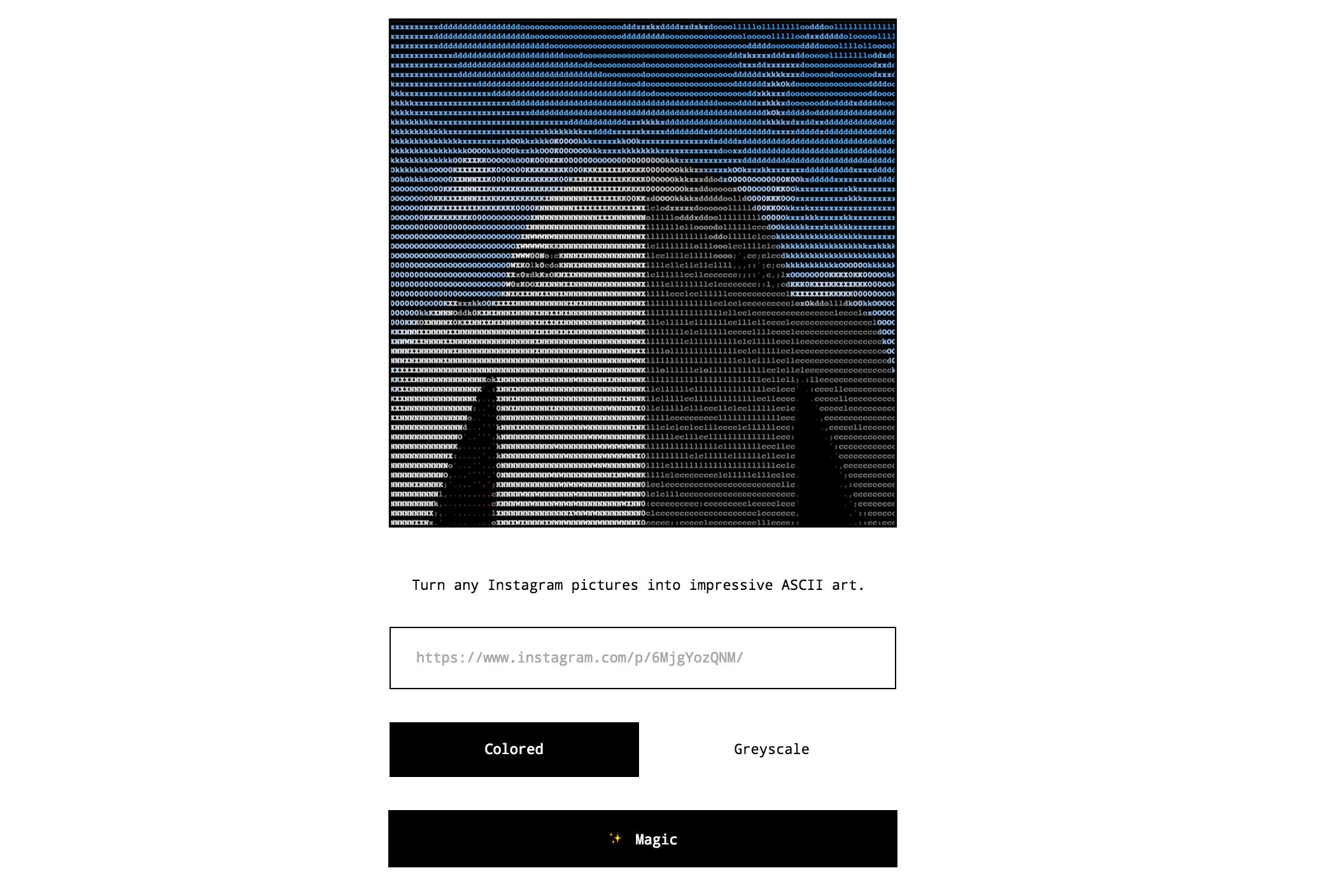 Instagram into ASCII Art Turn any Instagram picture into impressive ASCII art Product Hunt