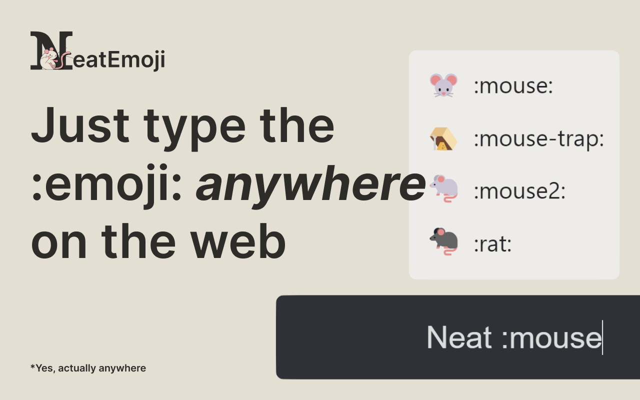 neatemoji - Chrome extension that converts text to emoji anywhere