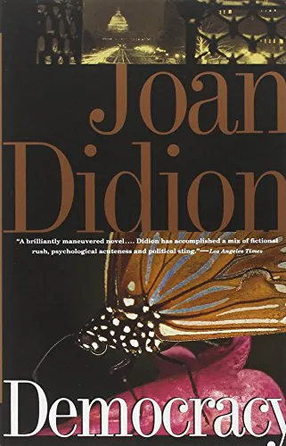 Democracy by Joan Didion