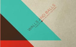 Walls & Balls media 2