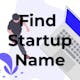 Find Your Next Startup's Name