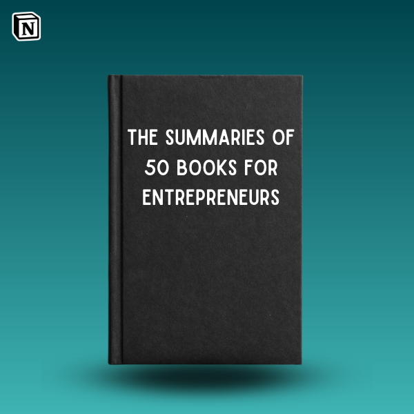 Résumées de 50 livres entrepreneurs