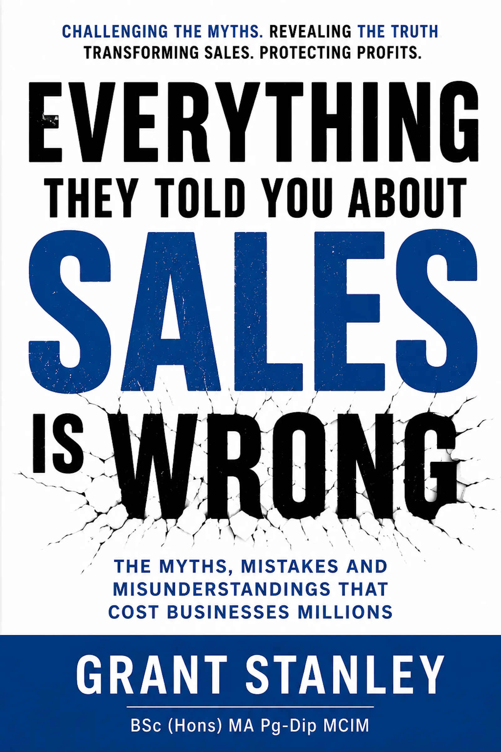 Everything They Told You About Sales  screenshot 2