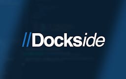 Dockside (Open-Source) media 2