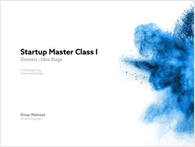Genesis: Idea Stage (Startup Master Class I)