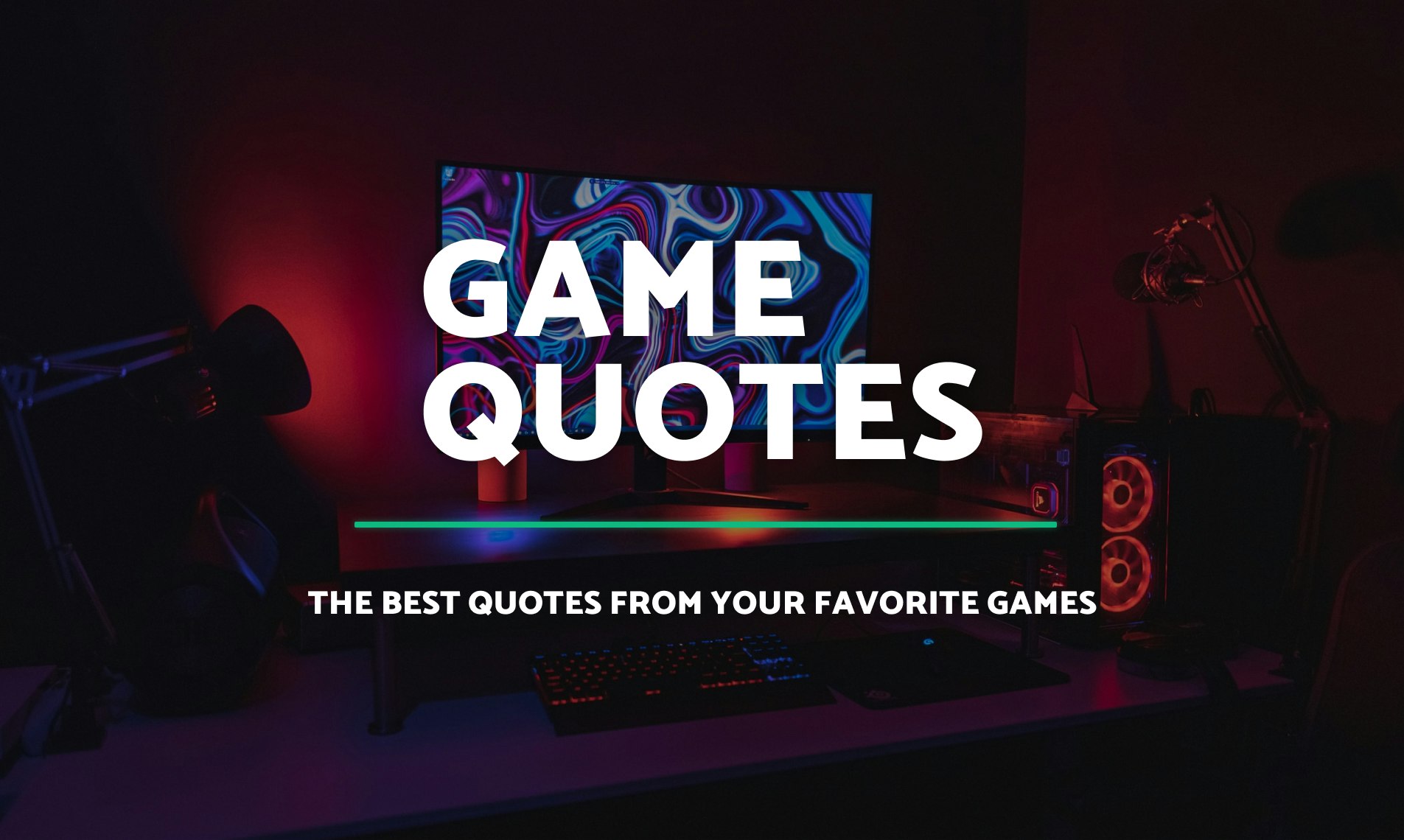 Game Quotes Archive of best quotes from your favorite video games