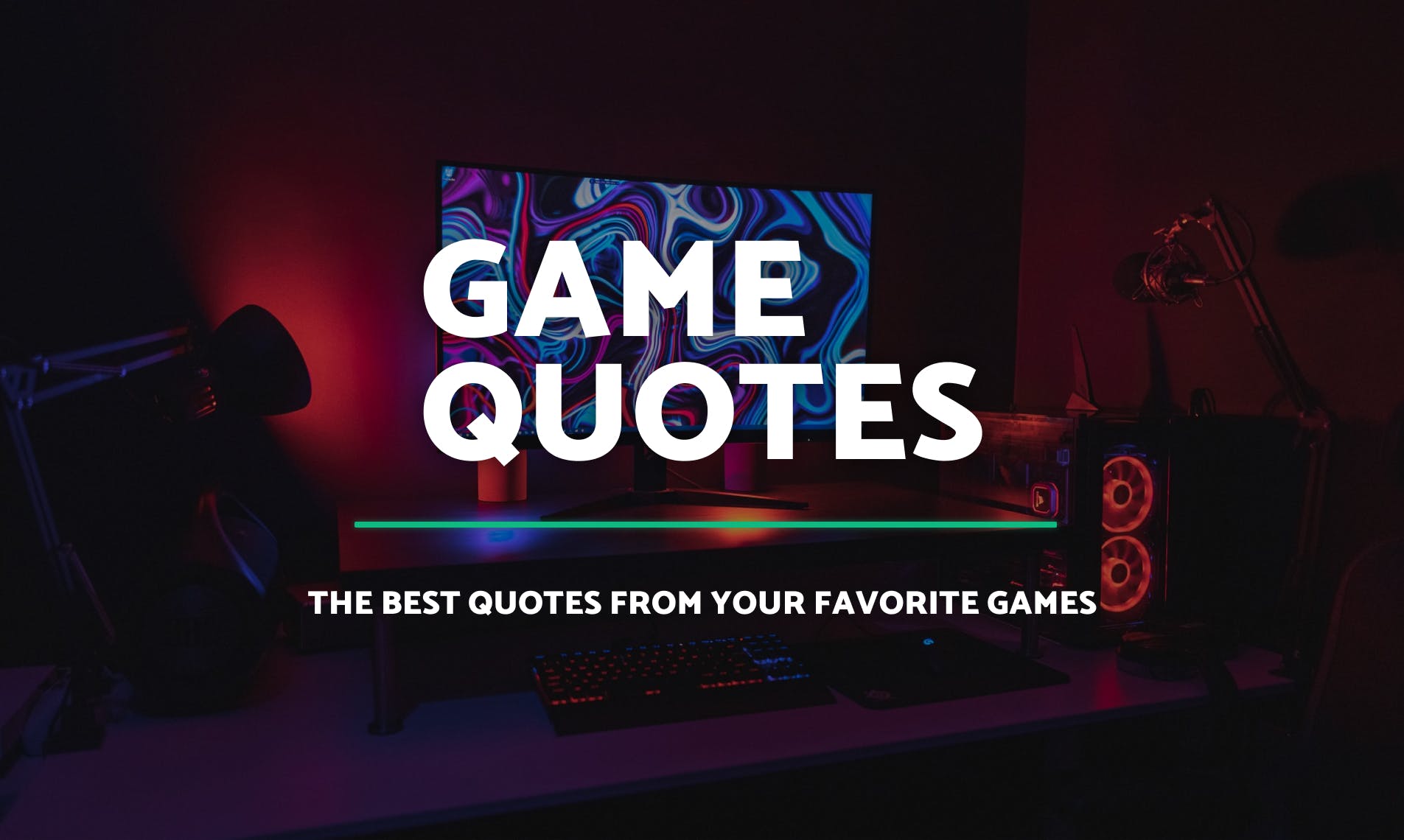 Game Quotes media 1