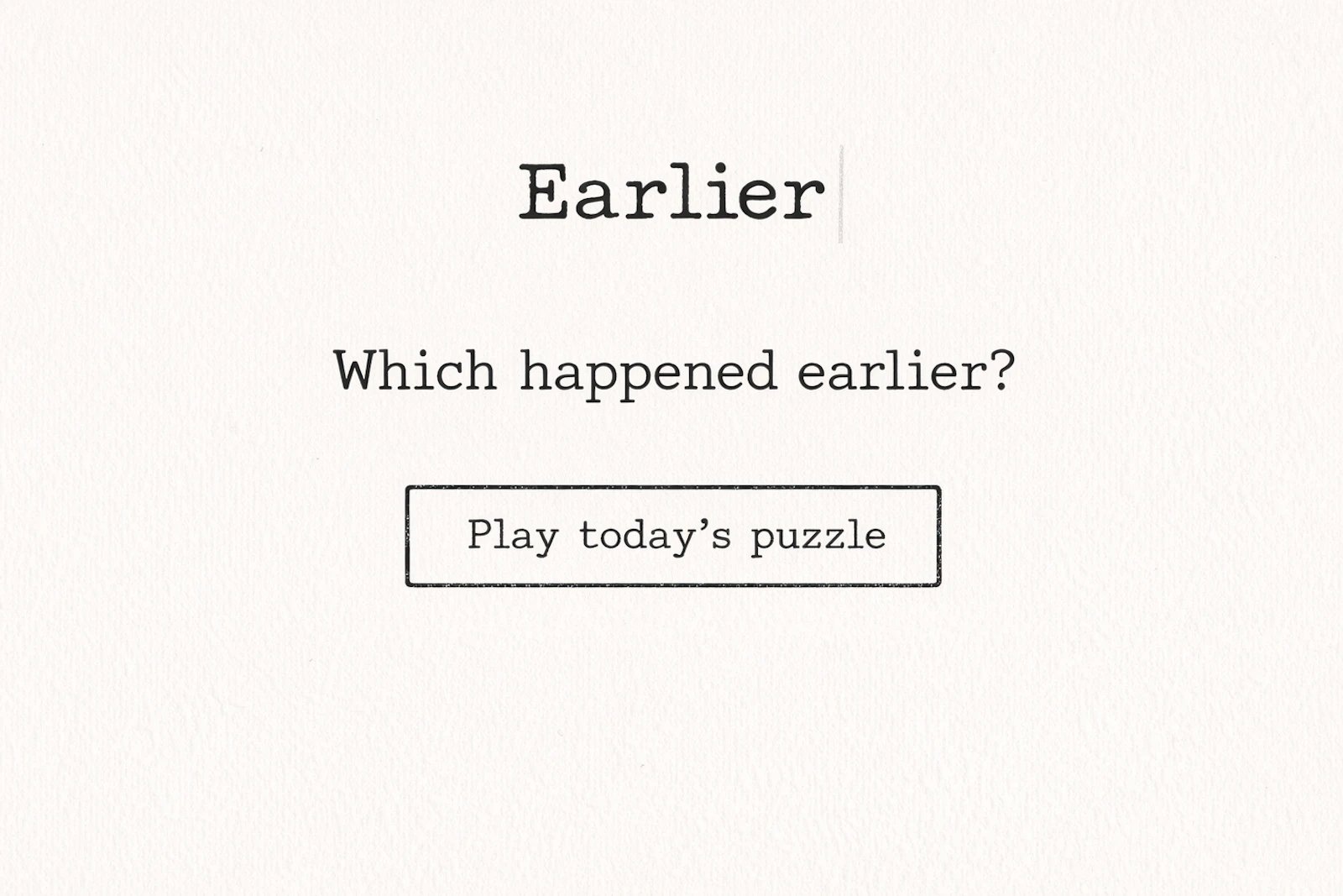 Earlier - The Daily Timeline Game screenshot 1