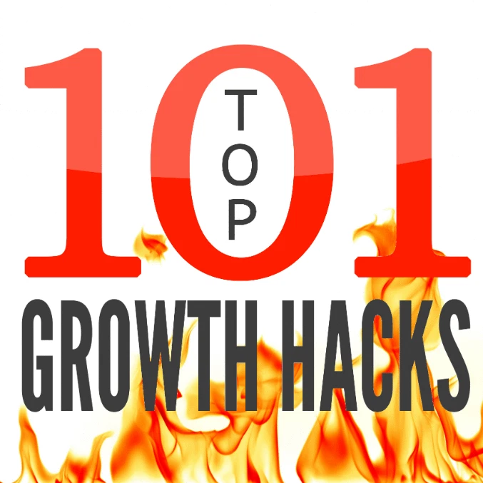 TOP 101 Growth Hacks 2.0