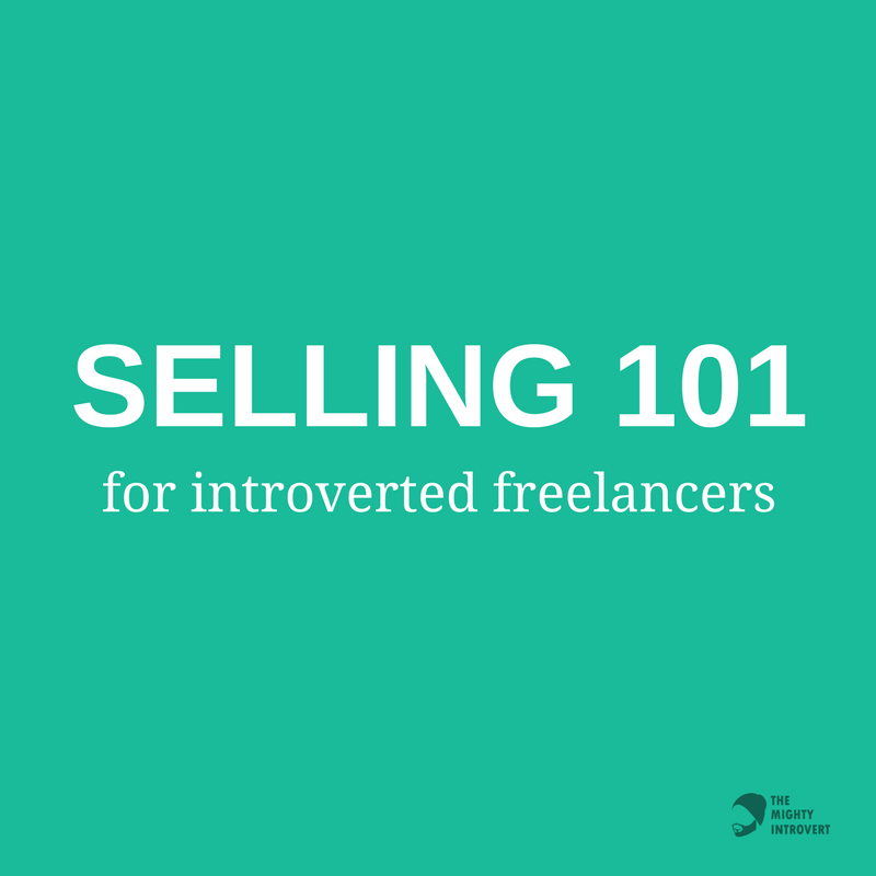 Selling 101 for Introverted Freelancers gallery image