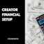 Creator Financial Setup Framework