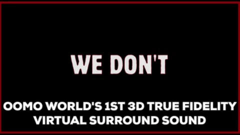 Oomo - World's 1st 3D 5.1 Virtual Surround Sound Earbuds - True Fidelity