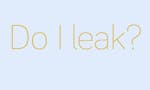 Do I leak? image