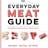 Everyday Meat Guide