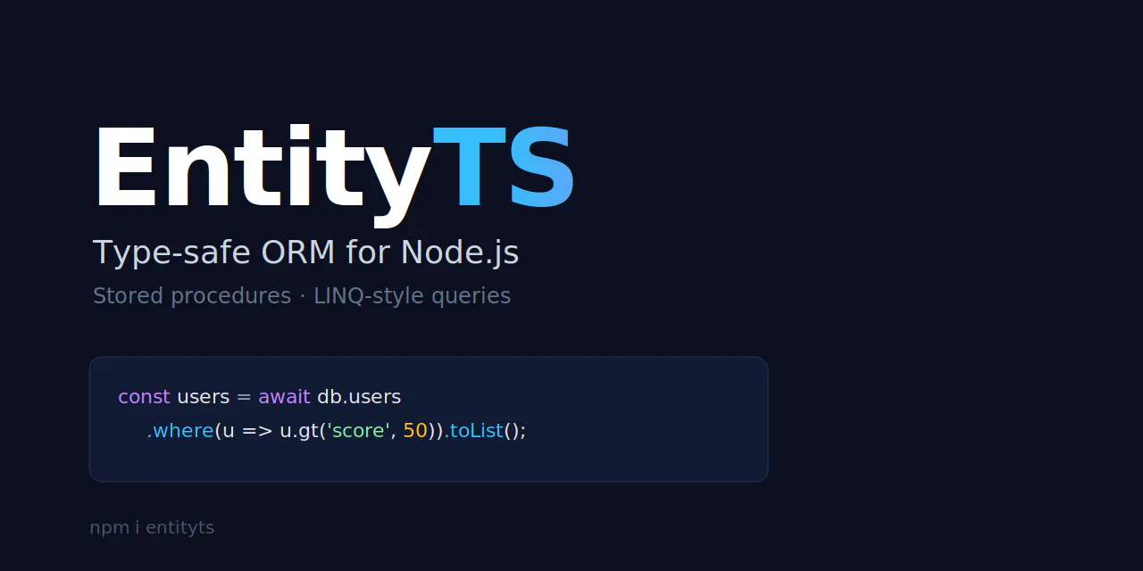 EntityTS (Beta Launch)