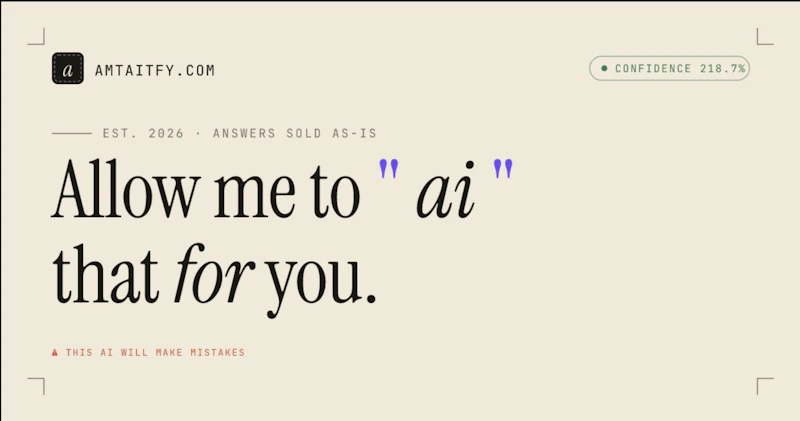 amtaitfy "Allow Me To AI That For You" screenshot 2