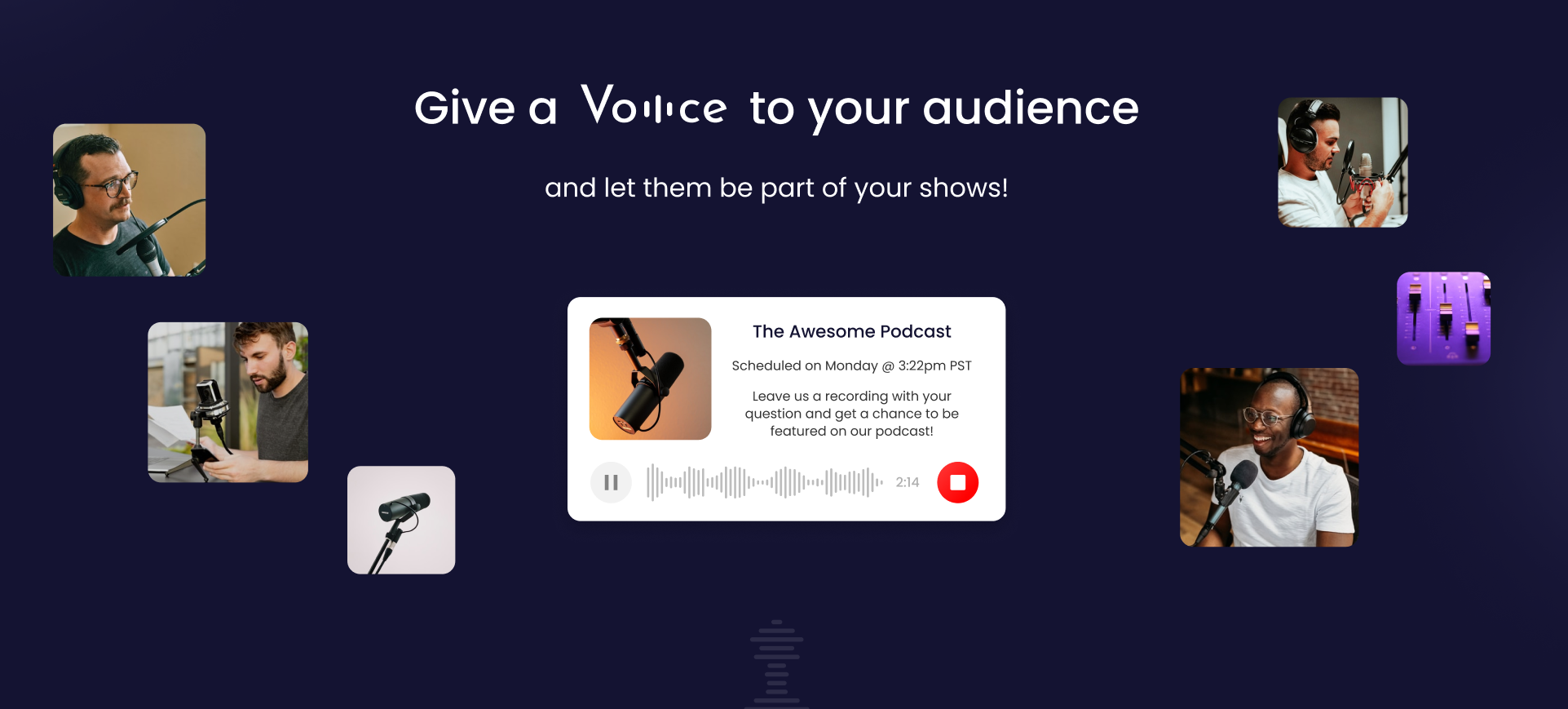 Voiiice.io - 팟 캐스터를위한 도구 미디어 1