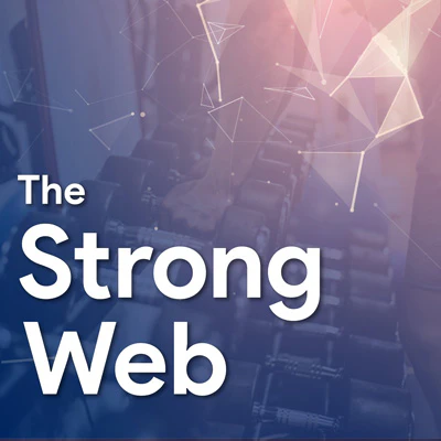 The Strong Web Podcast