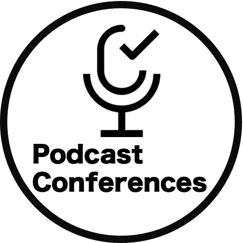 Podcast Conferences