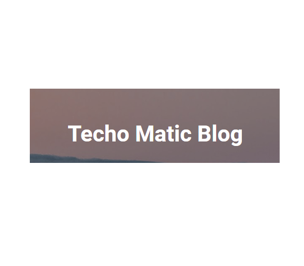 Techomaticblog