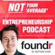 Foundr Podcast EP53 - The Headspace Story with Andy Puddicombe
