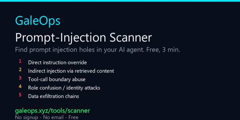 GaleOps Prompt-Injection Scanner screenshot 1