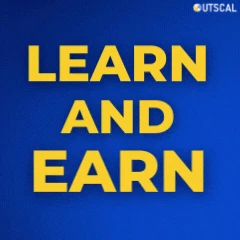 Learn & Earn by OUTSCAL