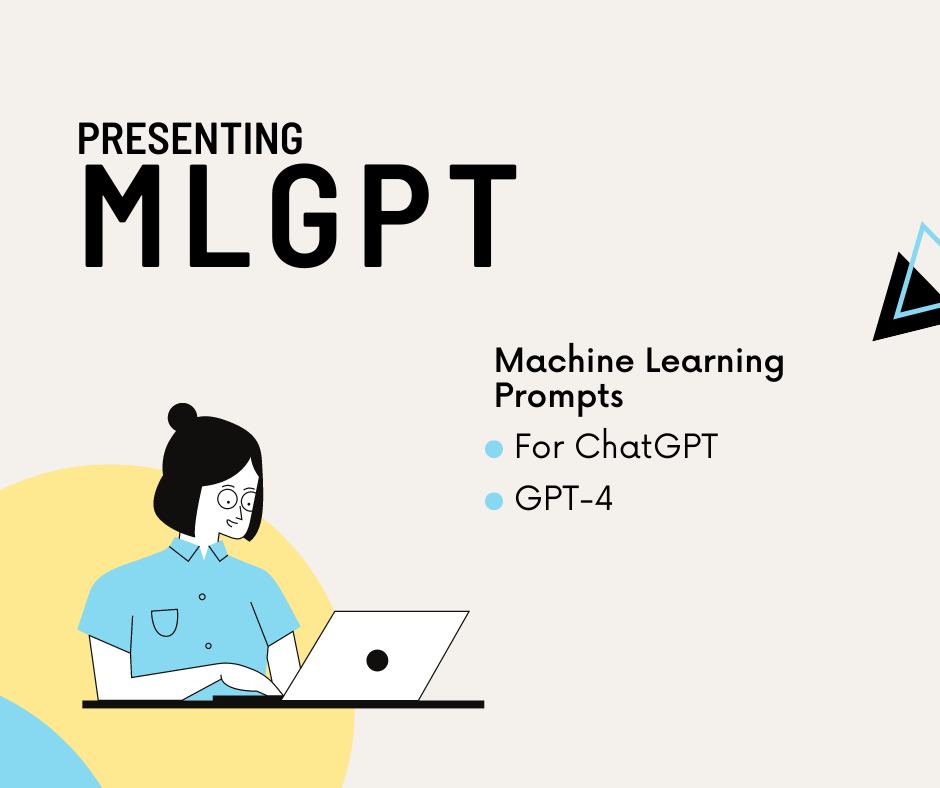 Mlgpt - Mlgpt machine learning prompts media 1