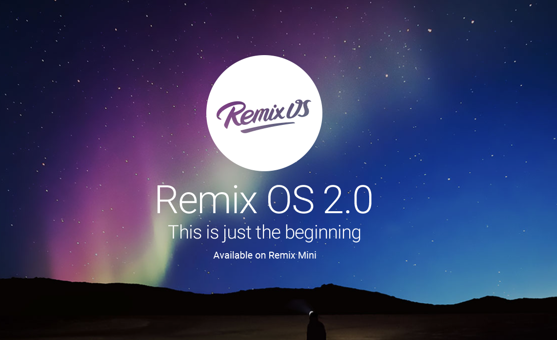  Remix OS 2.0