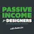 Passive Income for Designers #004 | How Jeff Finley Helped Pioneer Selling Design Products Online
