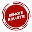 Remote·Roulette 🌏