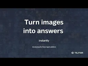 Tiliter Vision Agent Platform gallery image