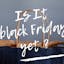 Is It Black Friday Yet ?