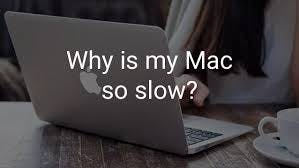 why is my mac so slow media 1