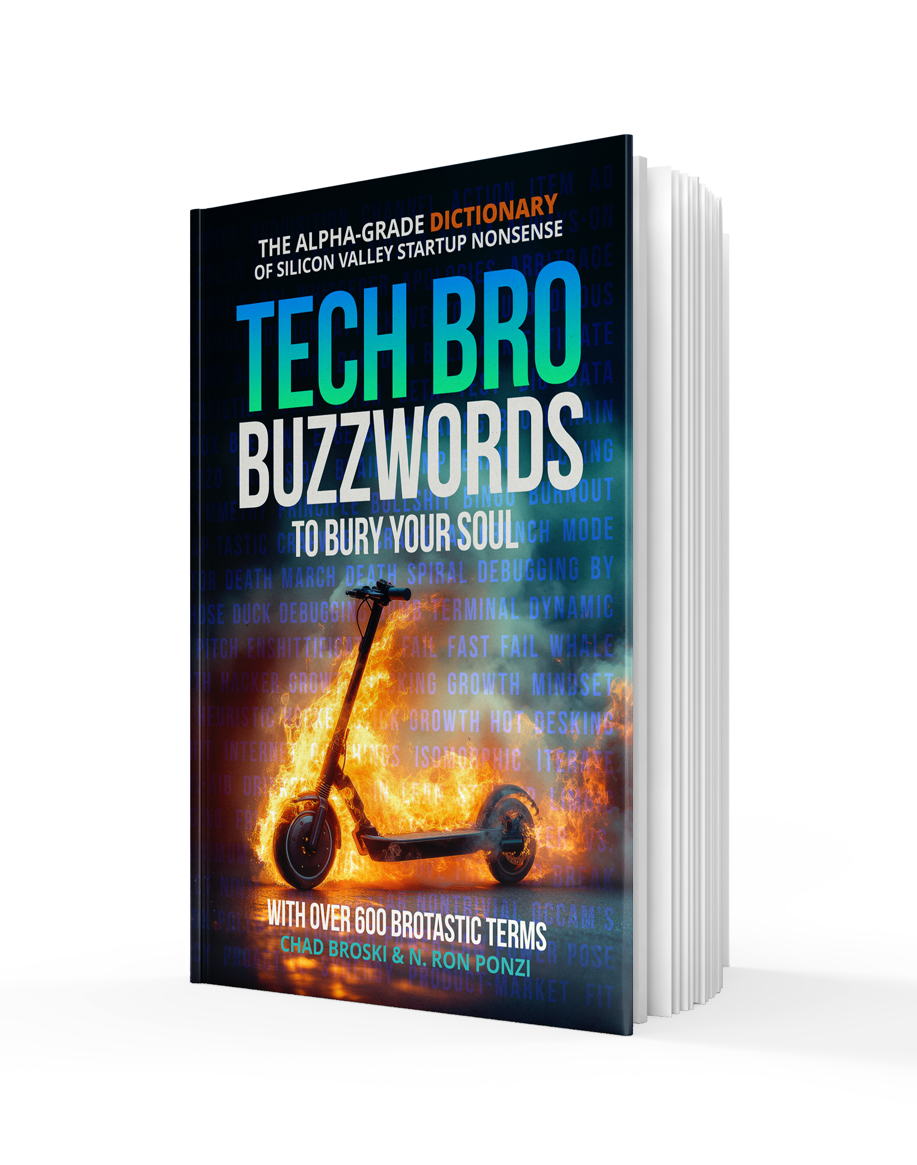 Tech Bro Buzzwords to Bury Your Soul