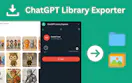 ChatGPT Library Exporter