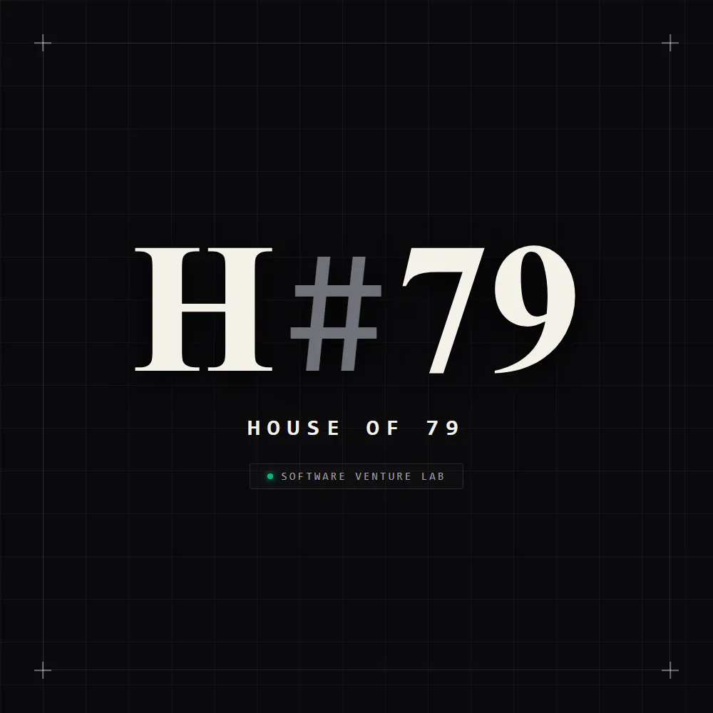 HOUSE OF 79